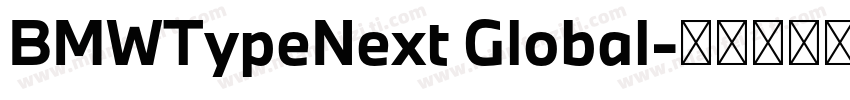 BMWTypeNext Global字体转换